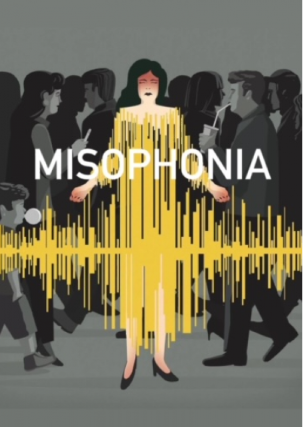 Misophonia