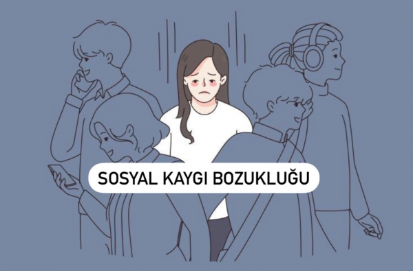 Sosyal Kaygı Bozukluğu